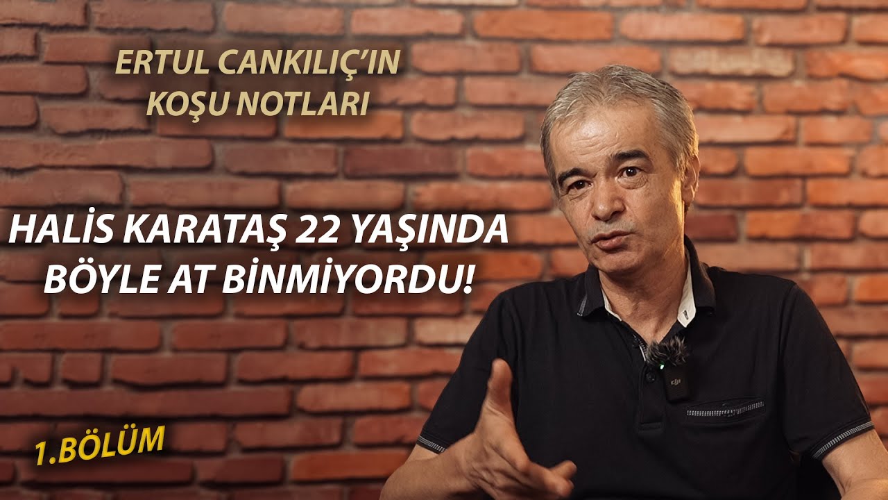 Ertul Cankılıç’ın Koşu Notları İlk Bölüm
