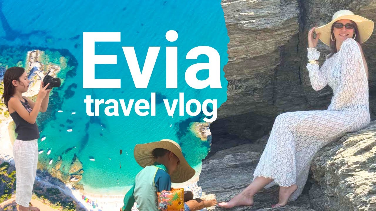 Οι 2 Top παραλίες της Εύβοιας | Μονοήμερο travel vlog | Evia | Vanessa Milianou.