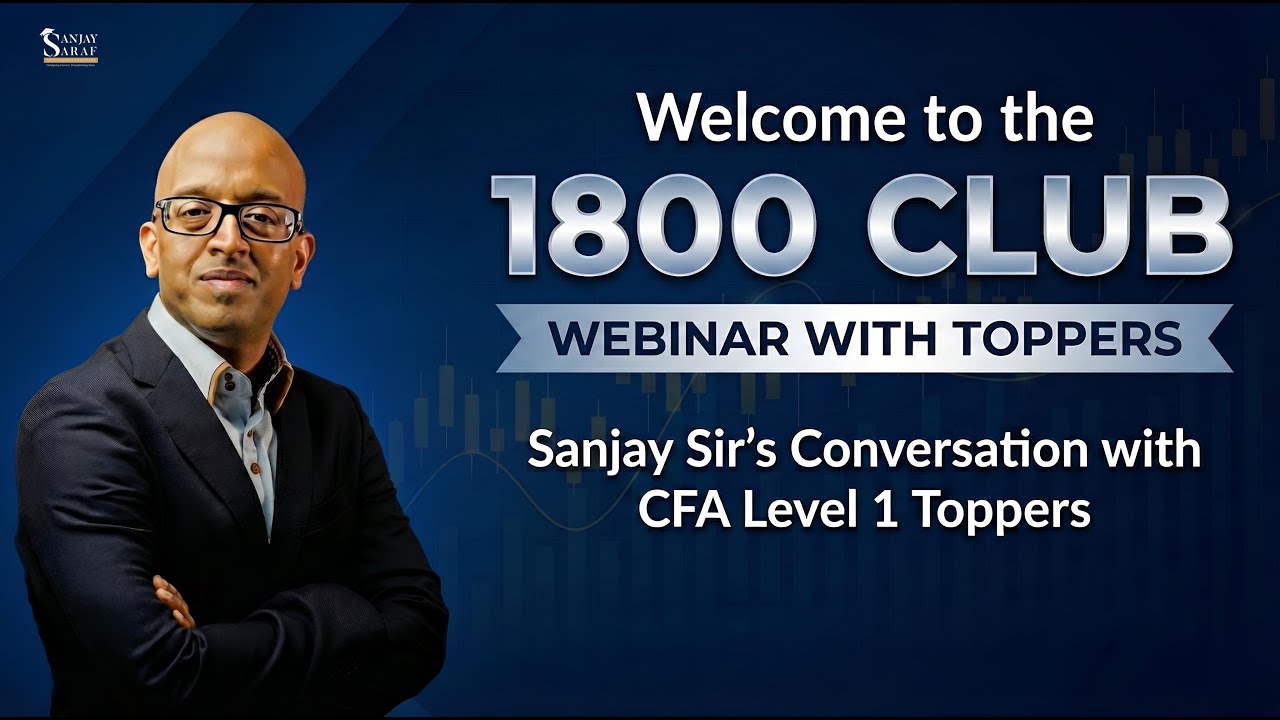 Welcome to the1800 Club | Sanjay Sir Talks With Toppers | CFA Level 1 Study Strategies Revealed