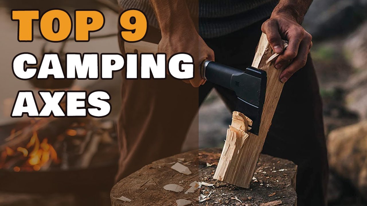 Top 9 Camping Axes
