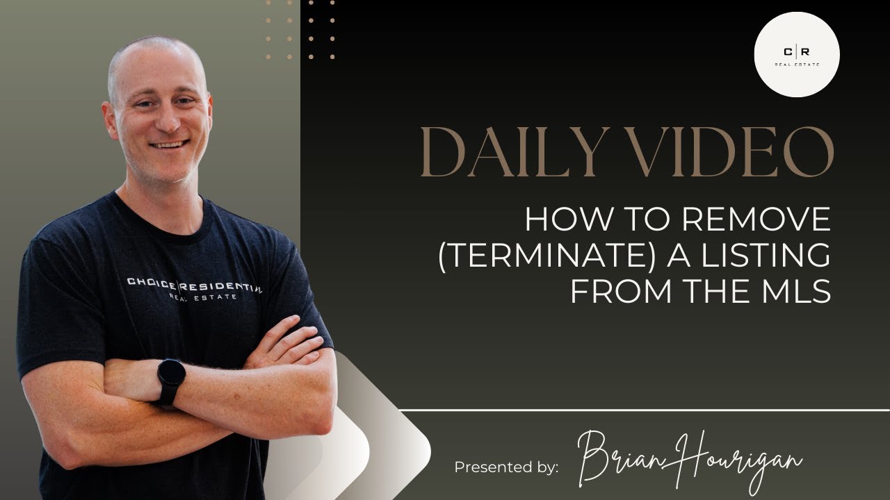 How to Remove/Terminate a Listing From the MLS