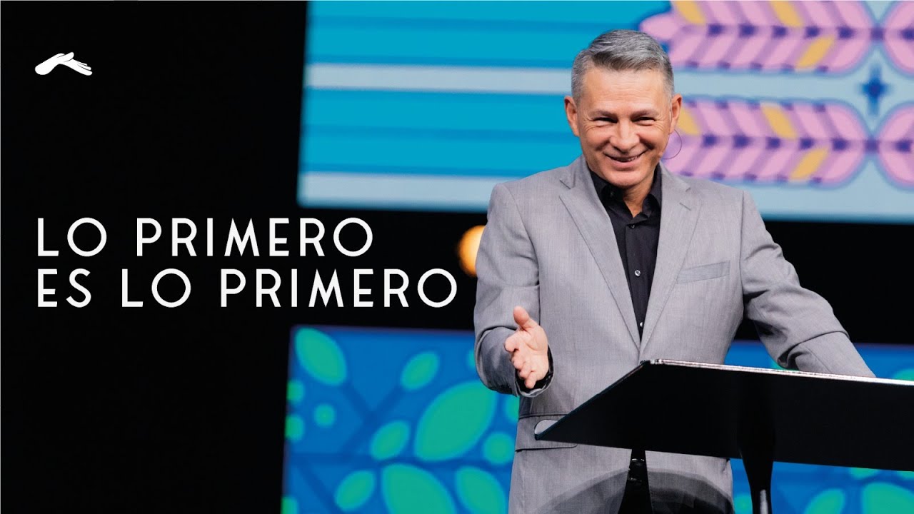 Lo primero es lo primero | Pastor Cash Luna
