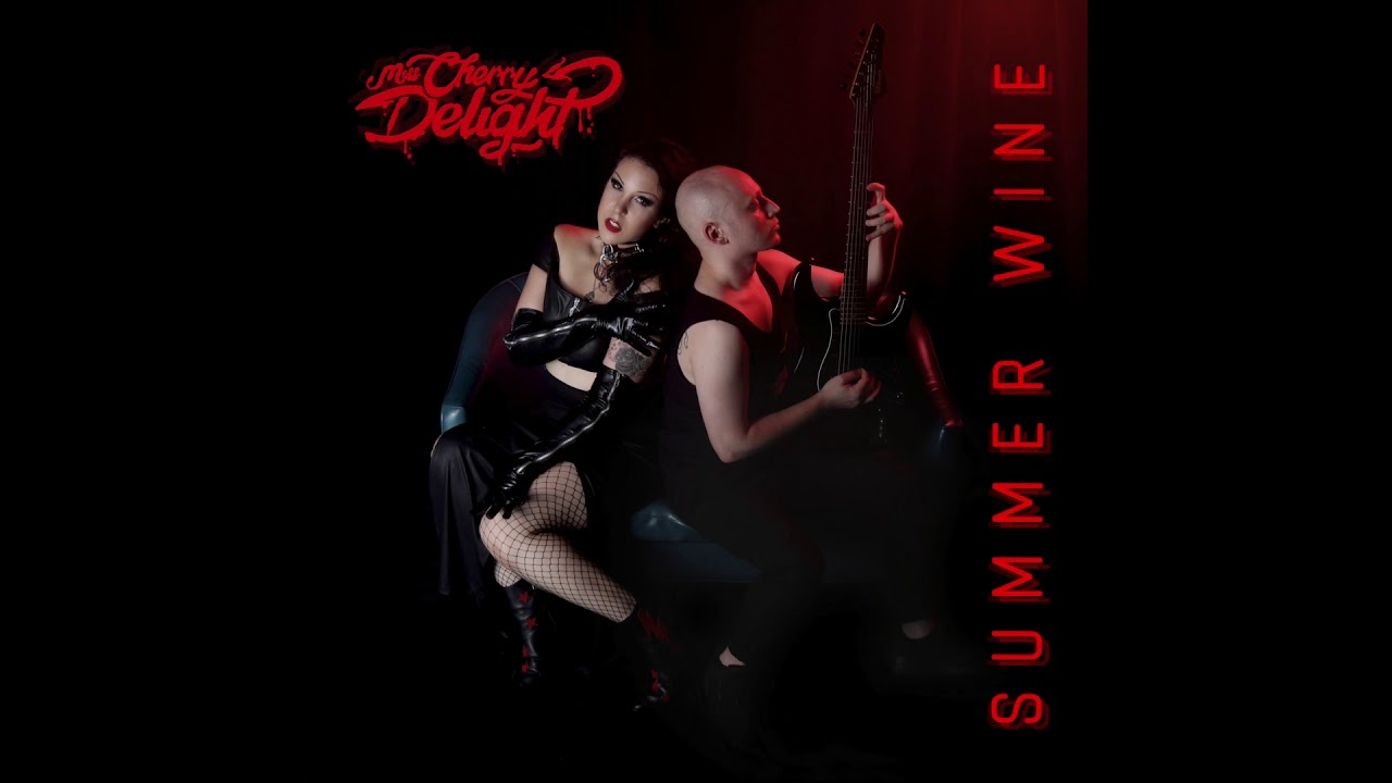 Summer Wine - Miss Cherry Delight featuring Justin 'J Murder' Mathews