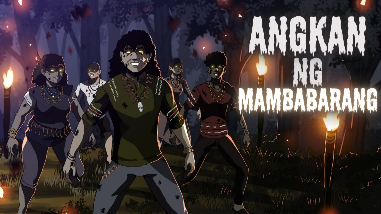 ANGKAN NG MAMBABARANG (Aswang True Story)