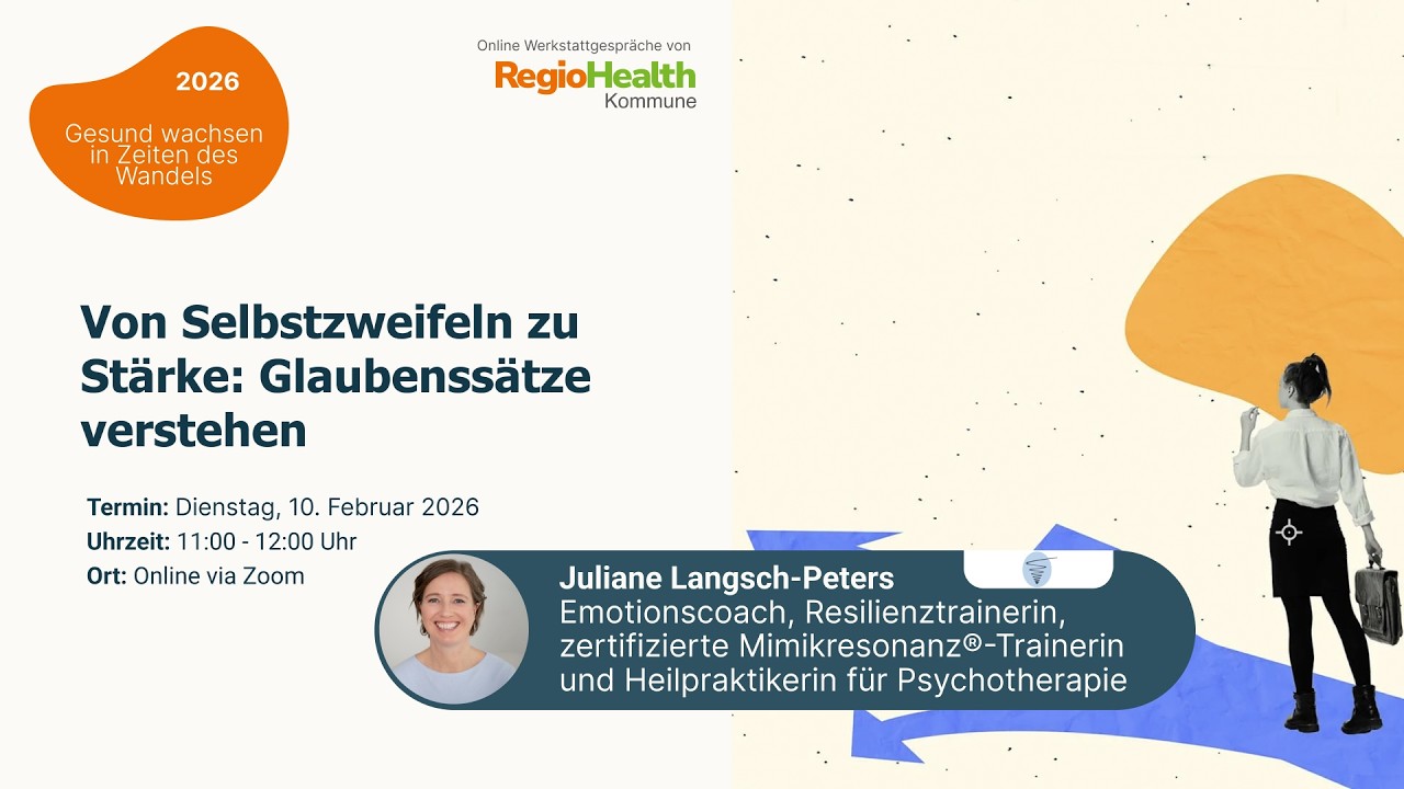 Werkstattgespräch: Von Selbstzweifeln zu Stärke: Glaubenssätze verstehen
