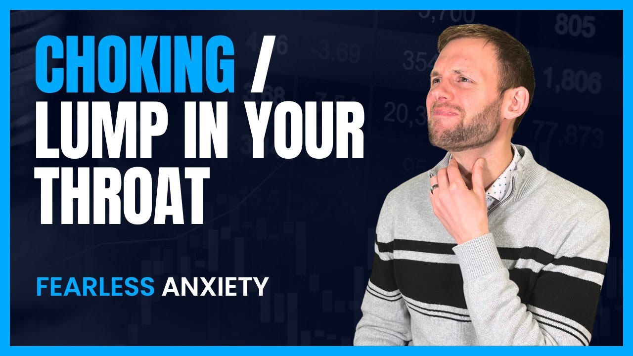 The 2-Step Anxiety Cure to Choking Sensations / Lump in Your Throat