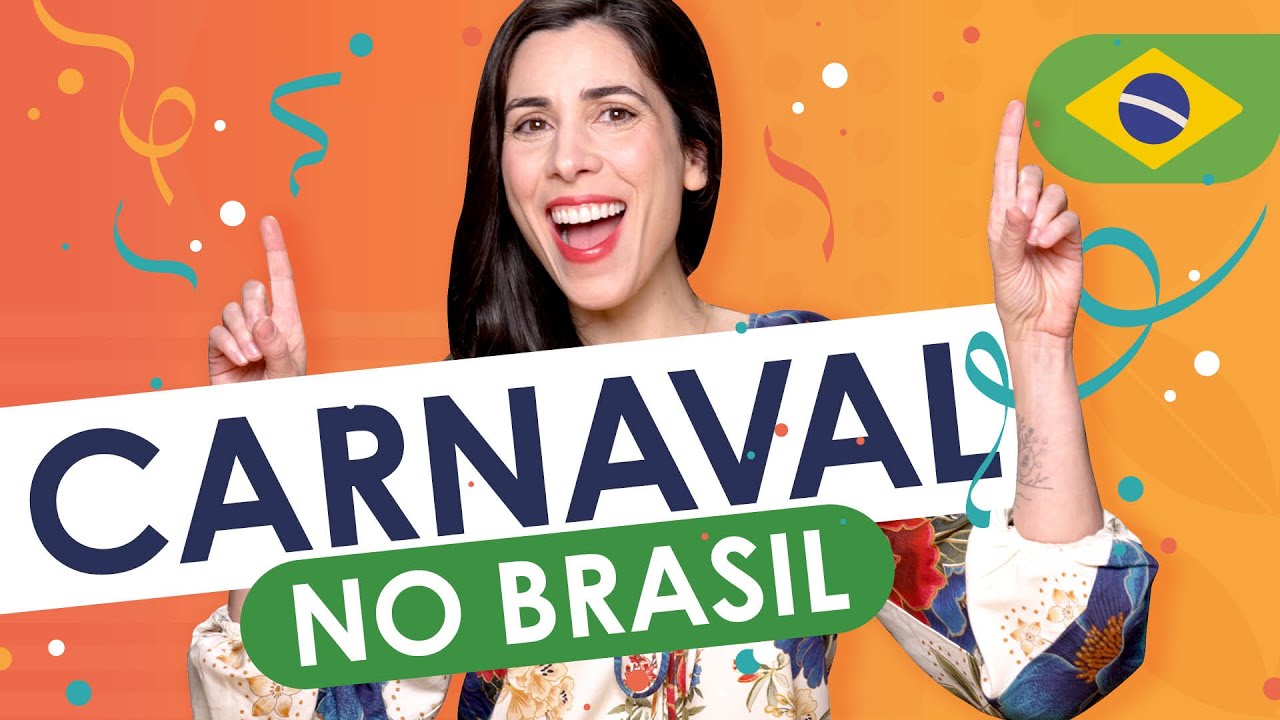 The Fascinating History of Brazilian Carnival | Learn Brazilian Portuguese