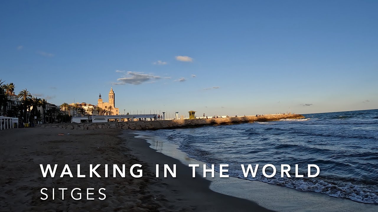 WALKING IN THE WORLD/SPAIN/SITGES