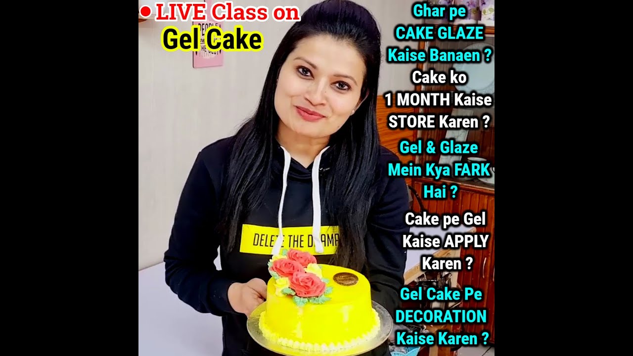 Bakery से अच्छा Gel Cakeबनाने के Secrets LIVE🔴Class में,Cake Sponge,Cream,Nozzle|Cook Along with CBK