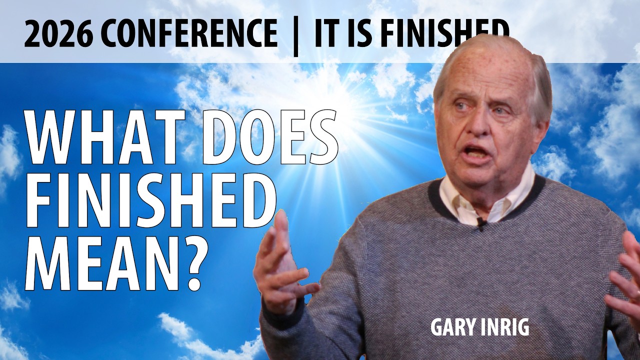 Talk 1 | What Does Finished Mean? | Gary Inrig | FAF 2026