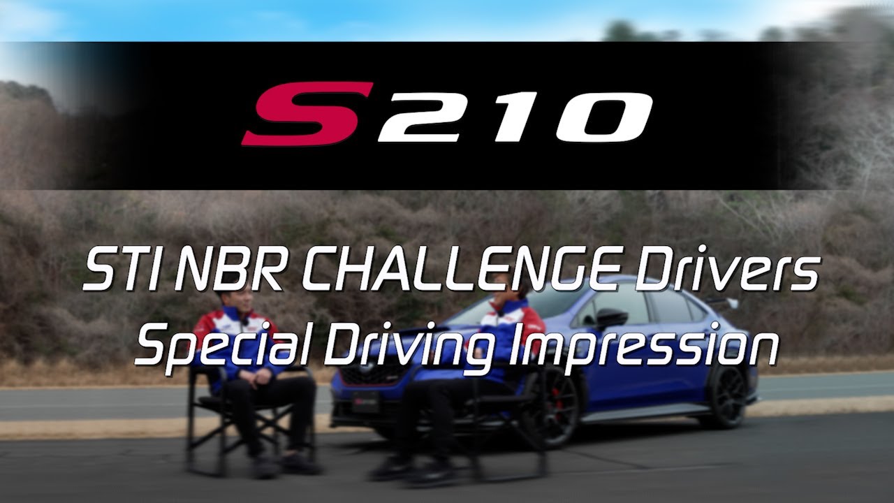 S210 STI NBR CHALLENGE Drivers Special Driving Impression