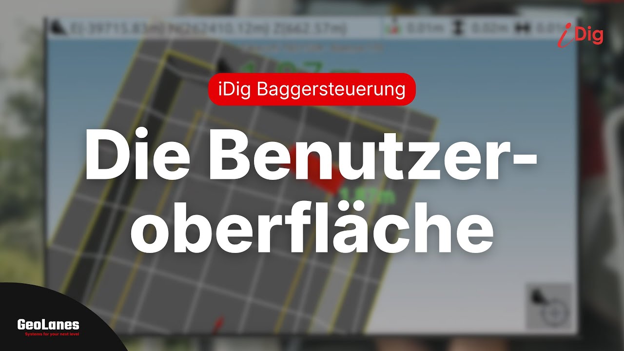 iDig Oberfläche – alle Möglichkeiten & Funktionen erklärt | Geo Lanes