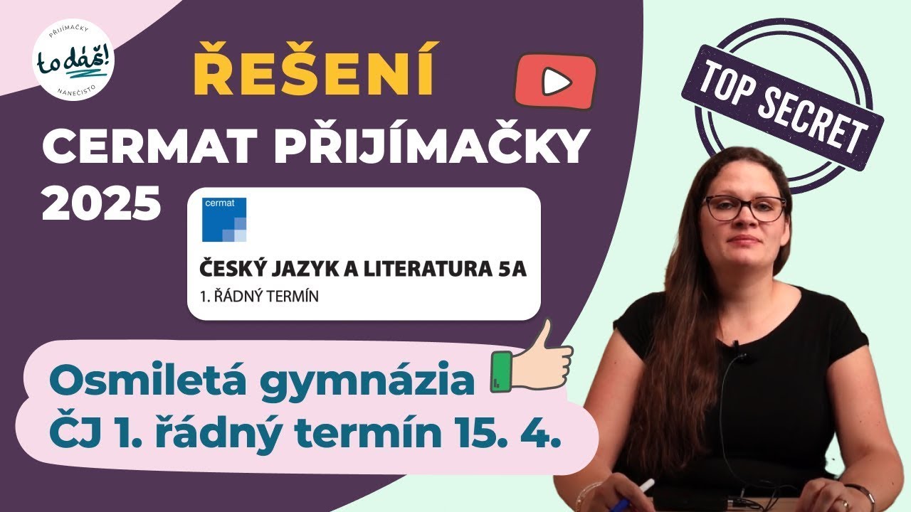 Osmilet&aacute; gymn&aacute;zia &ndash; CERMAT ČESK&Yacute; JAZYK 2025 | Ře&scaron;en&iacute; testu 15. 4. + spr&aacute;vn&eacute; odpovědi