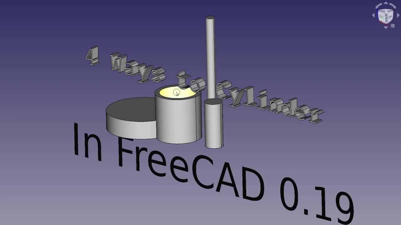 FreeCAD Tutorial - Cylinder Basics - 4 Ways to Cylinder