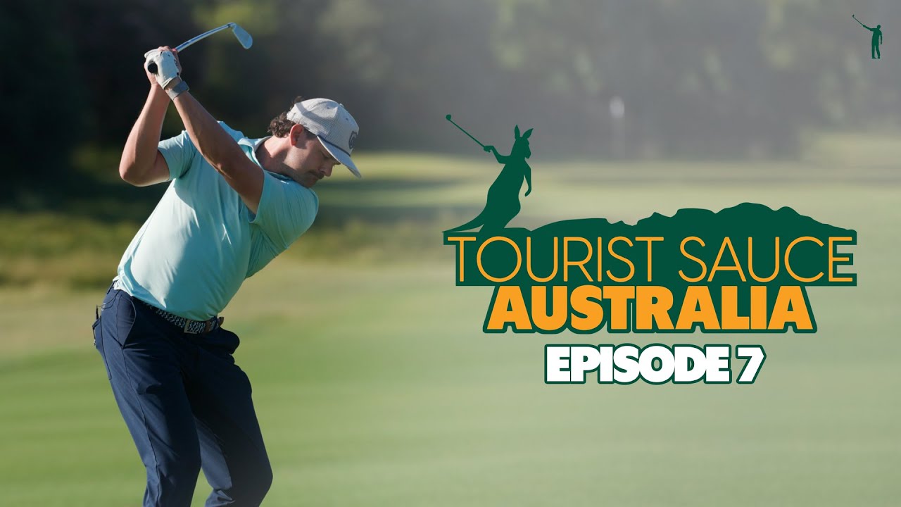 Tourist Sauce (Return to Australia): Episode 7, 