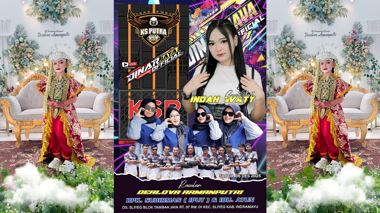 🔴[ LIVE SIANG ] YANG SEMOK  KS PUTRA - WALIMATUL RASUL  DEALOVA ARMANPUTRI -  EDISI 06 DES 2025