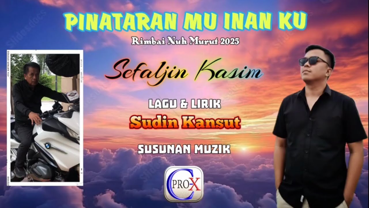PINATARAN MU INAN KU -  Sefaljin Kasim (Official Music with Lyrics)