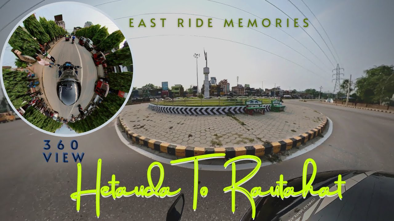Hetauda To Rautahat | 360 View | Highway Ride @mdvideos5879