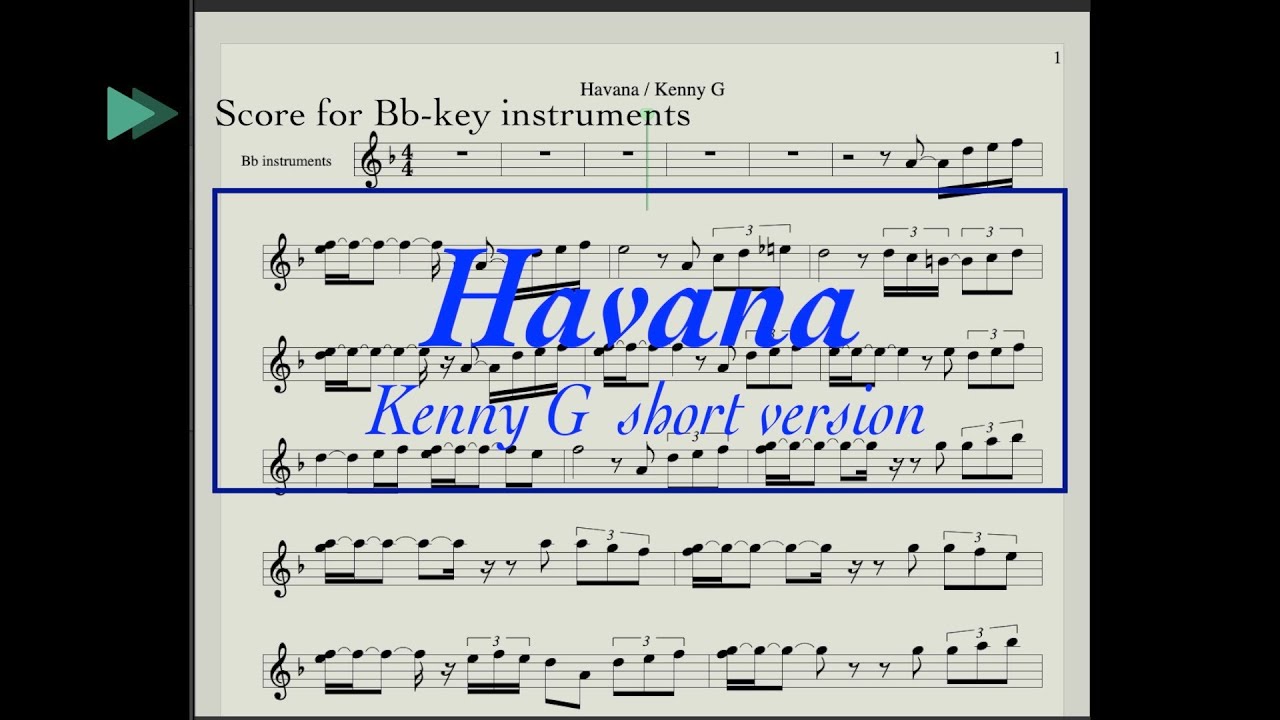 Havana / Backing track /Kenny G short version /score for Bb-key instruments