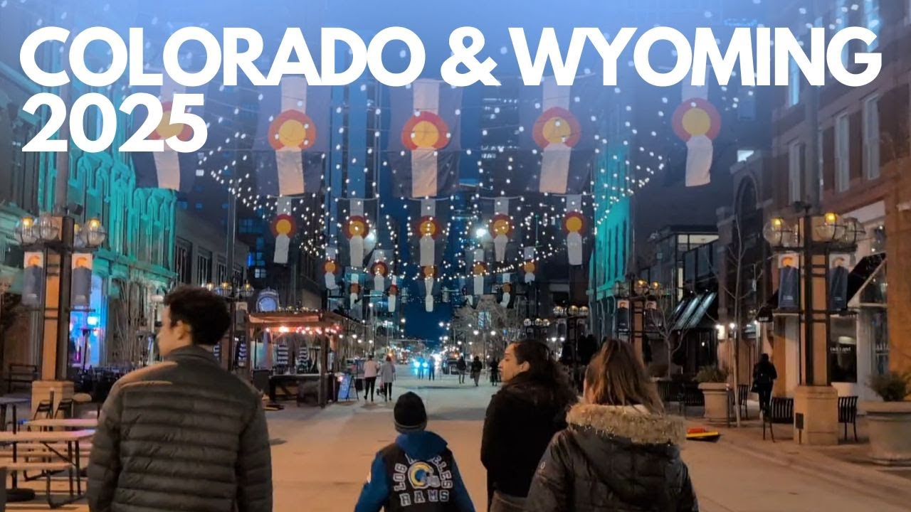 COLORADO & WYOMING 2025