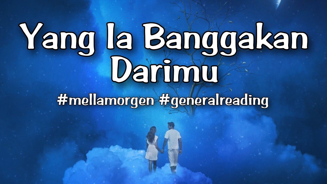 Yang Ia Banggakan Darimu #generalreading #timelessreading #bukanpilihkartu