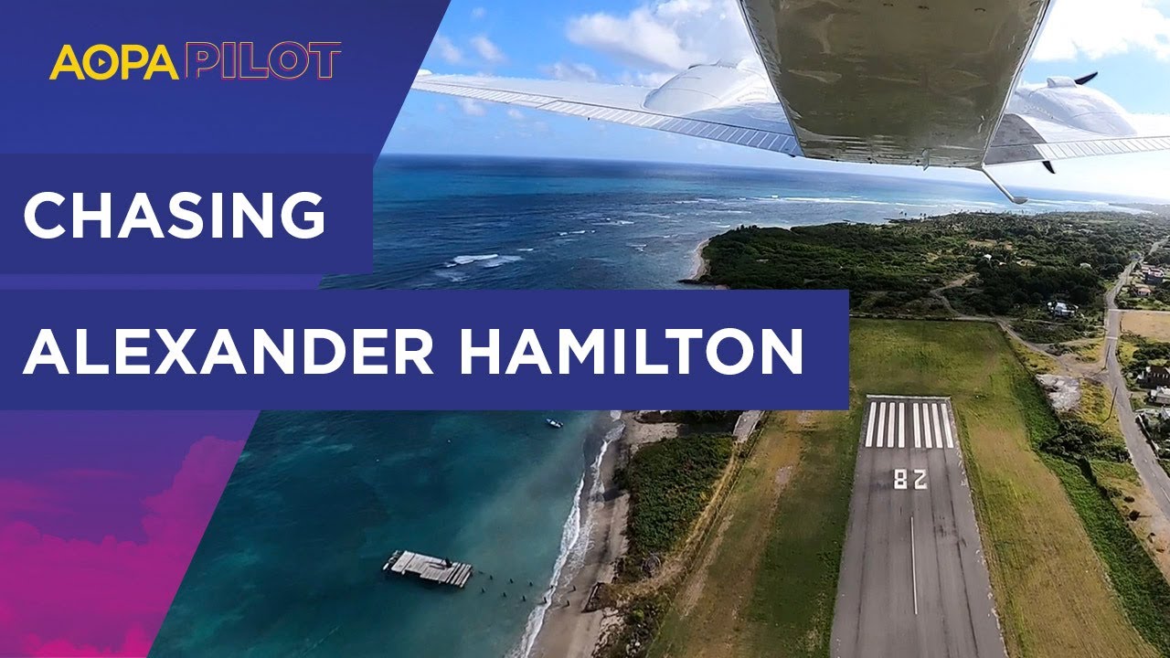 Flying to Nevis, the Birthplace of Alexander Hamilton