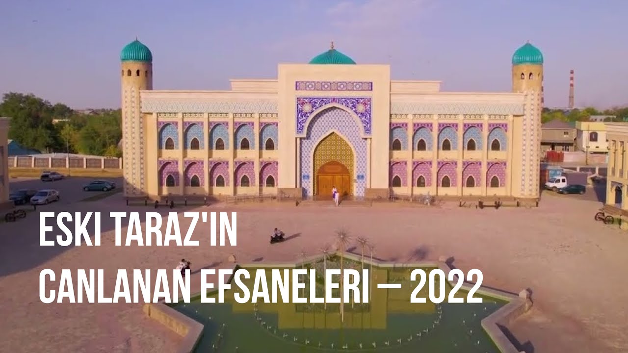Eski Taraz'ın Canlanan Efsaneleri – 2022 | Kazakhstan from above