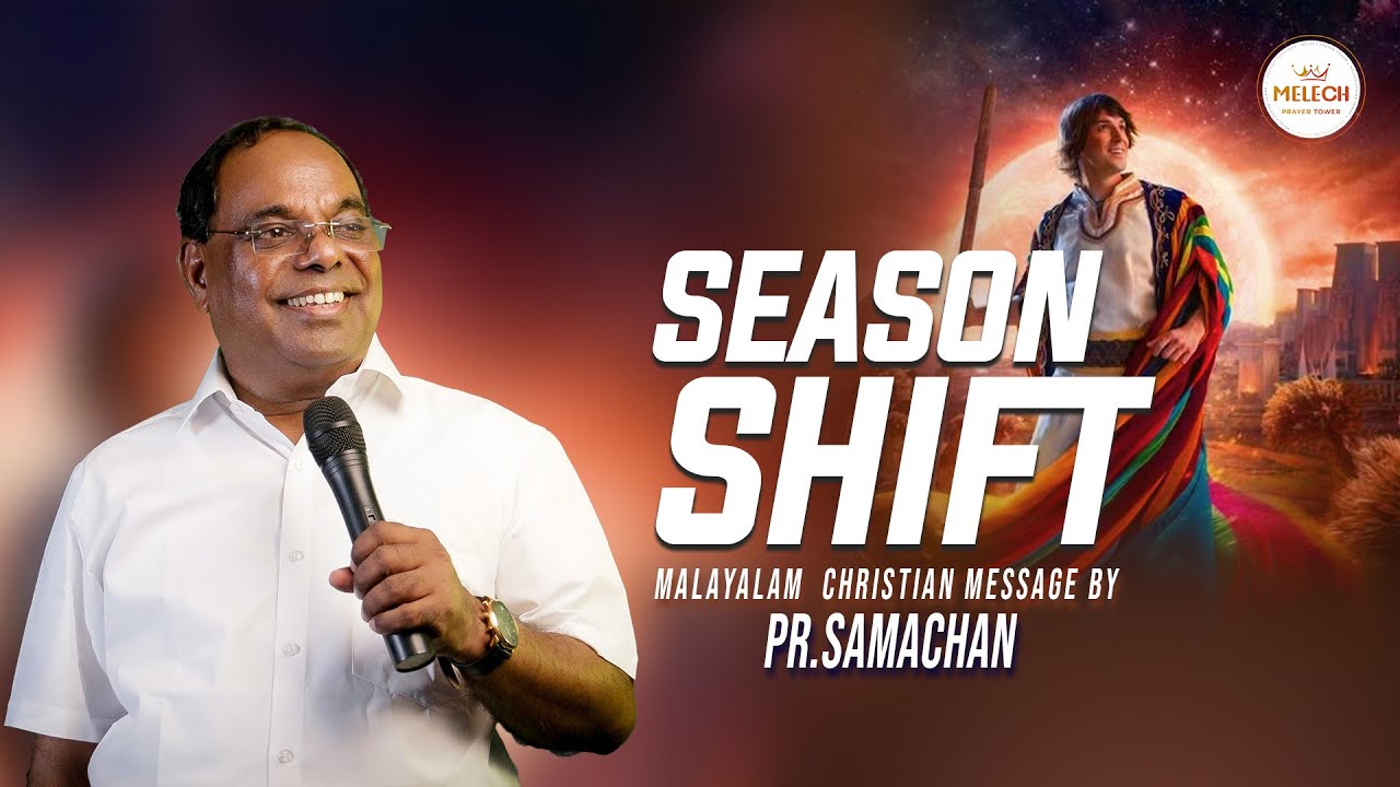 SEASON SHIFT 🔥 | PROPHET SAMACHAN #pastorsamachan #melech #prophecy