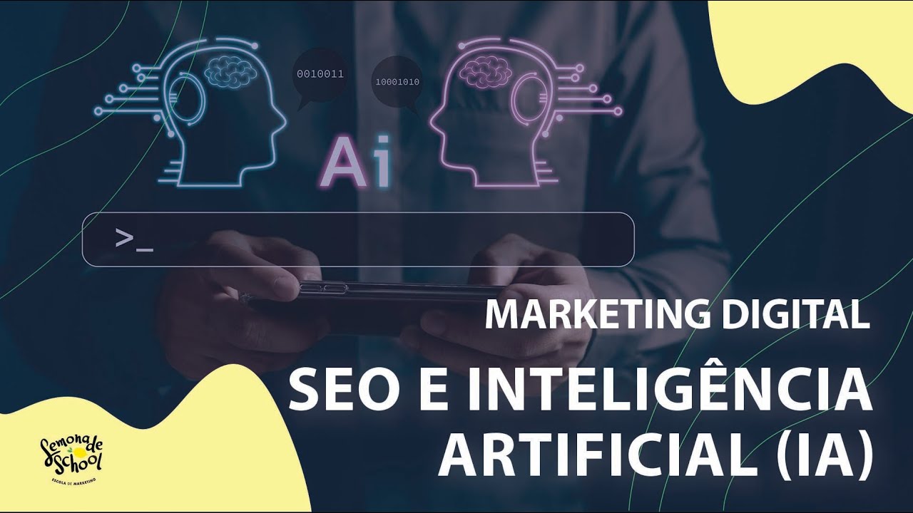SEO COM INTELIGÊNCIA ARTIFICIAL | LEMONADE SCHOOL