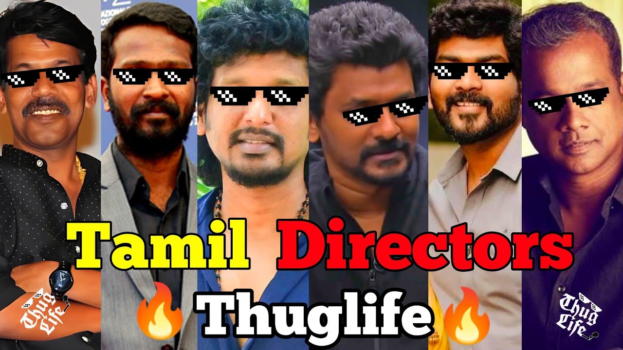 Tamil Directors Thuglife🔥😅| PART- 1 | Lokesh Kanagaraj Thuglife | Nelson Thuglife | Vetrimaran Thug