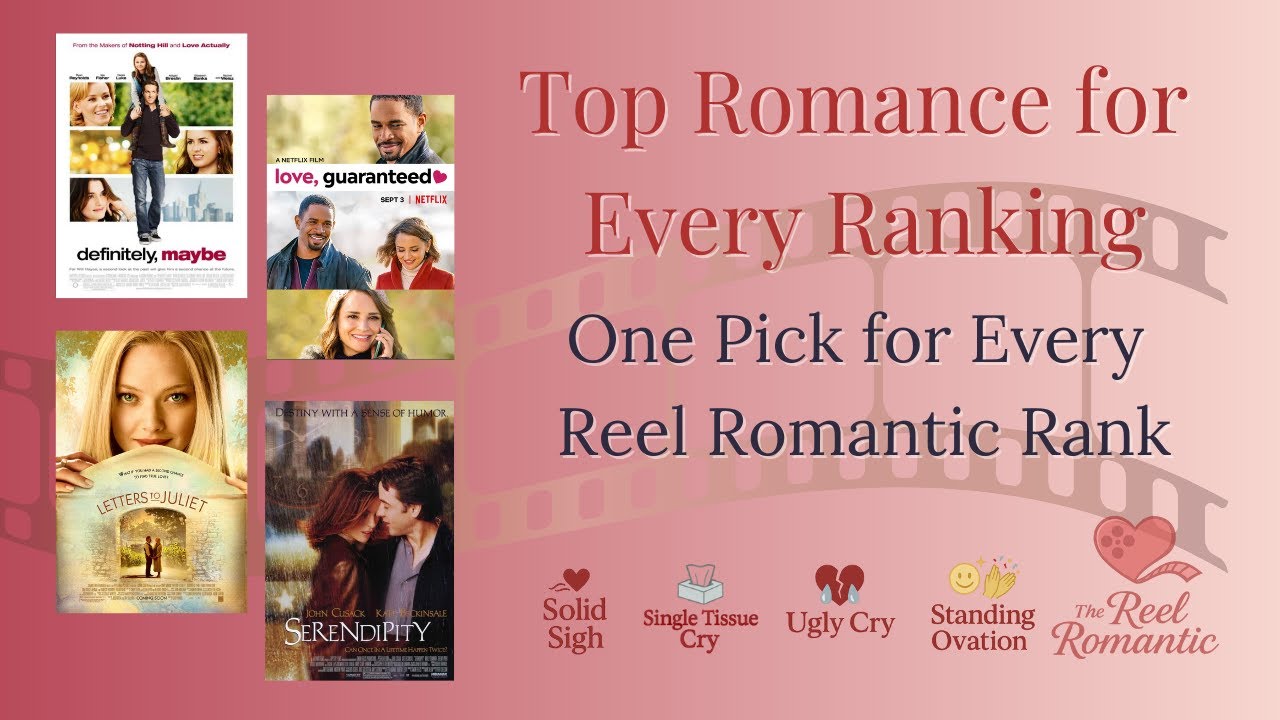 One Movie for Every Romantic Mood