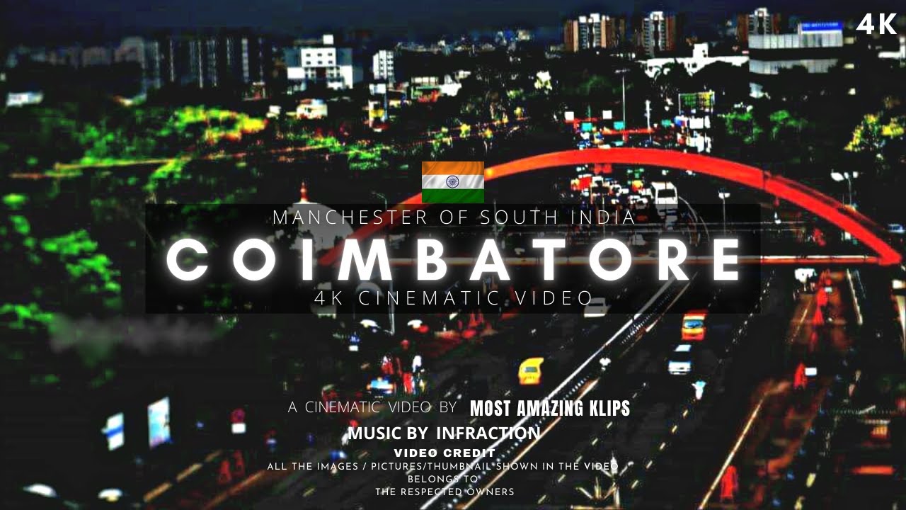 Coimbatore City | कोयंबतूर शहर का ऐसा वीडियो आप ने पहले कभी नहीं देखा होगा | Coimbatore
