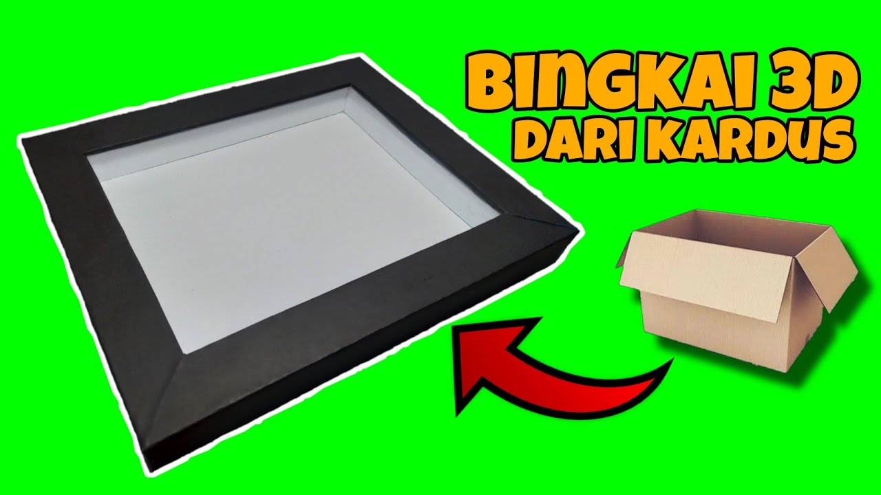 Cara buat bingkai 3D dari kardus | How to make 3d frame from cardboard | Kardus bekas kreatif