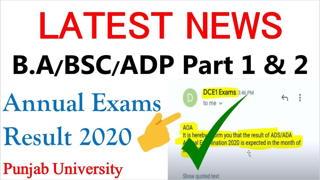 B.A/BSC/ADP Part 1 & 2 | Annual Exams Result 2020 Date | Final News | Punjab University