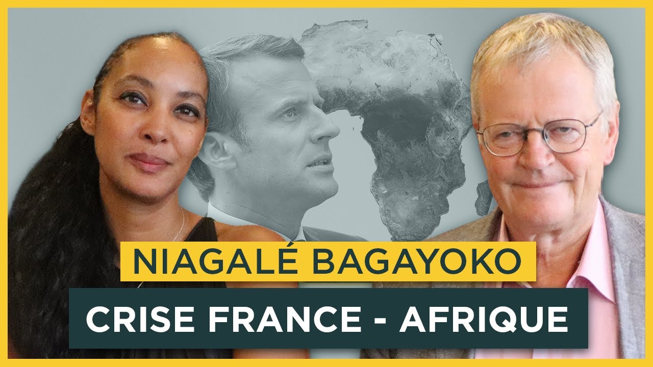 France-Afrique : les raisons d'une crise.  Avec Niagalé Bagayoko | Entretiens géopo