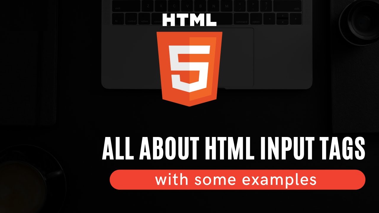 Input tag with type attribute - html 5 | 2022 | #4