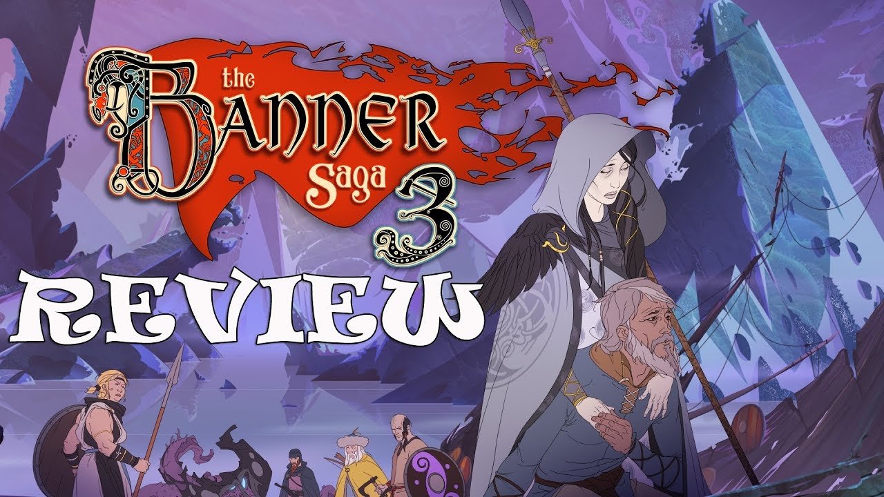 The Banner Saga 3 Review - The Final Verdict