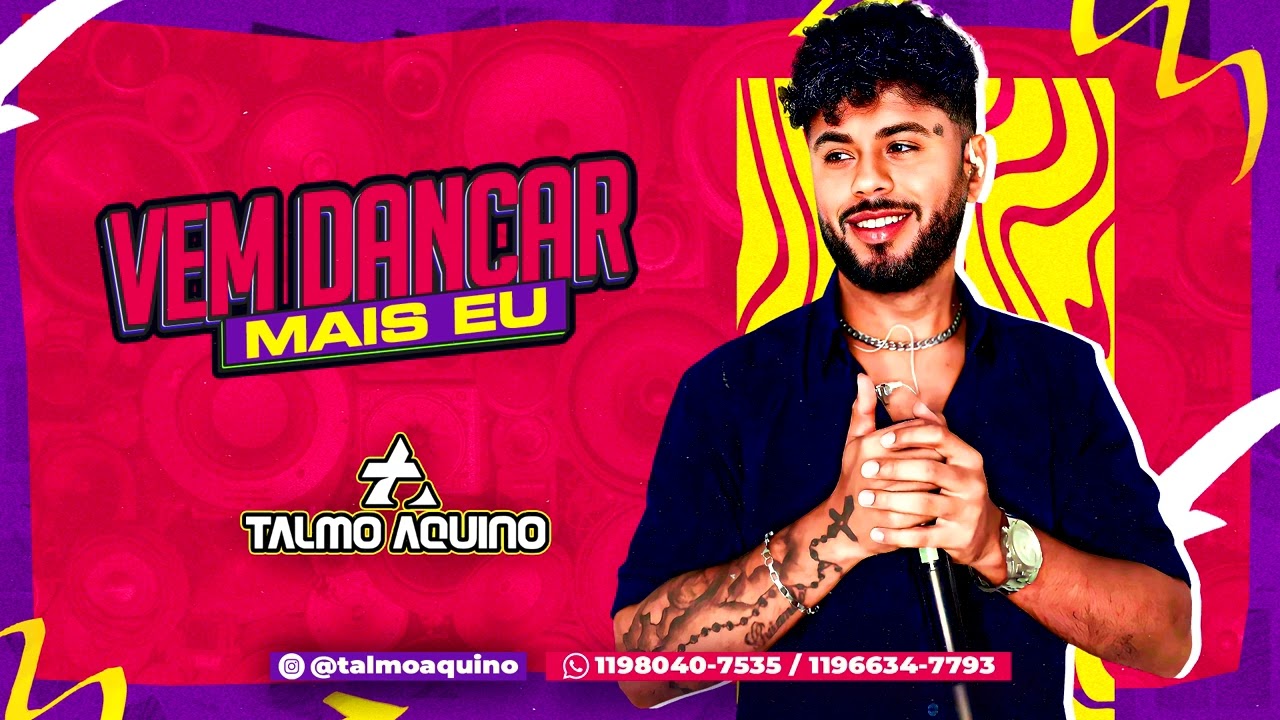 Vem Dançar Mais Eu - Talmo Aquino