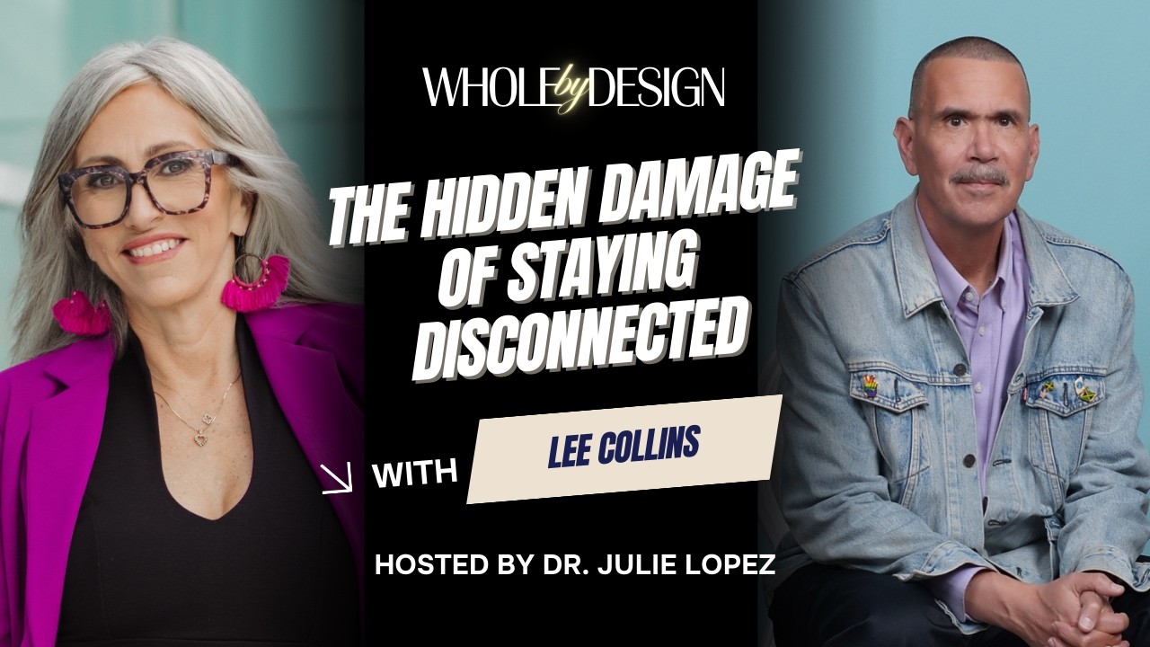 EP 21: The Unseen Patterns Behind Strong Relationships with Lee Collins