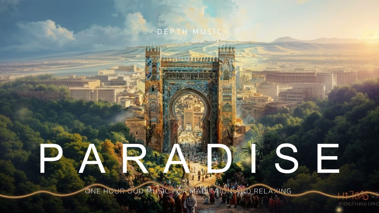 The Arabian Oud, Ambiance relaxing music,  meditation & relax