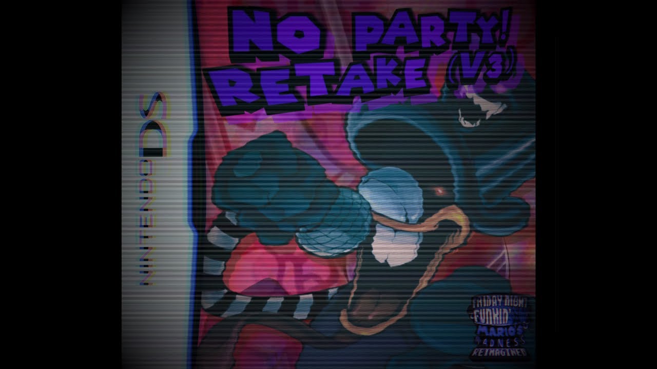 No Party! Retake (v3) | Mario’s Madness Reimagined [CANCELLED OST] (+FLP)