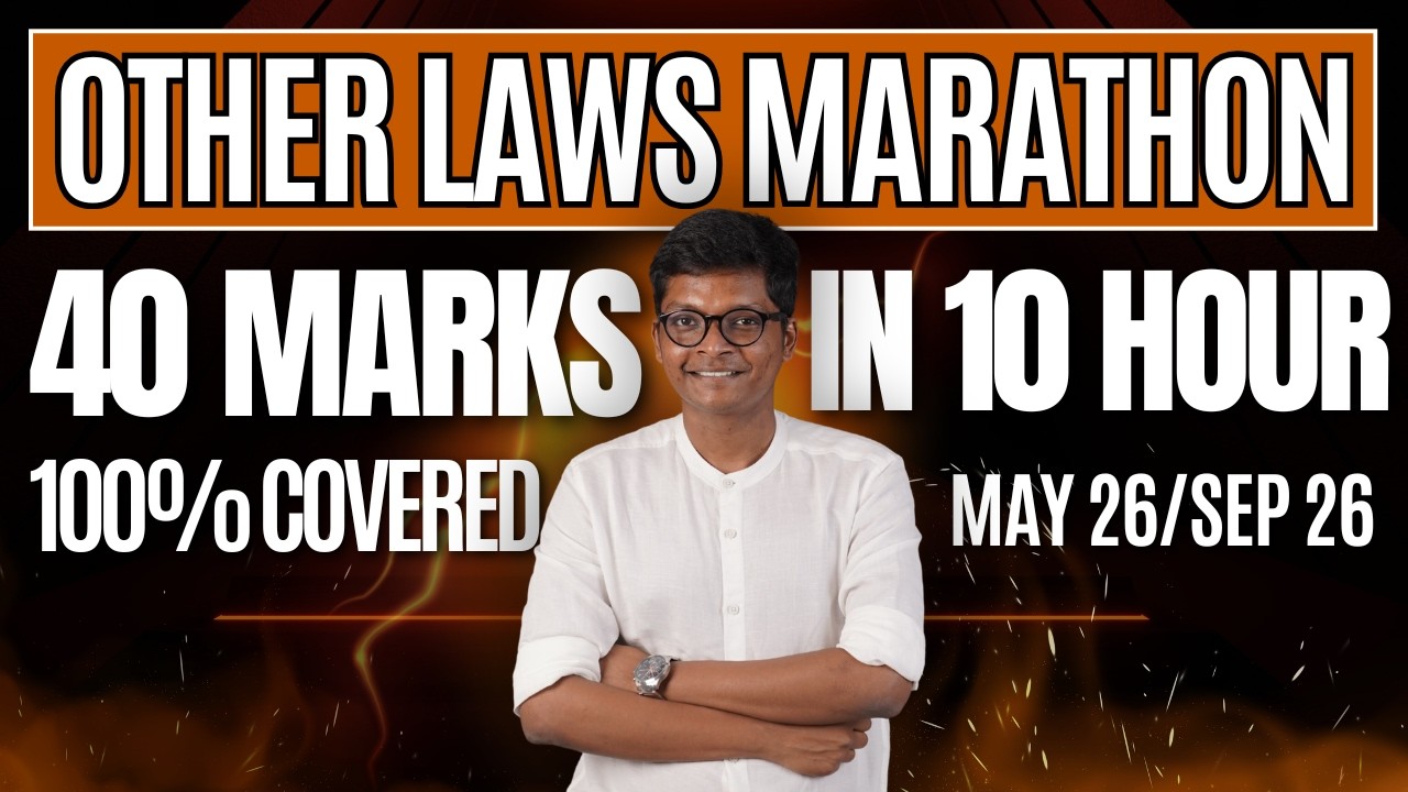 Other Laws MARATHON - CA Inter May 26 & Sep 26 Exams - 40 Marks in 10 Hours