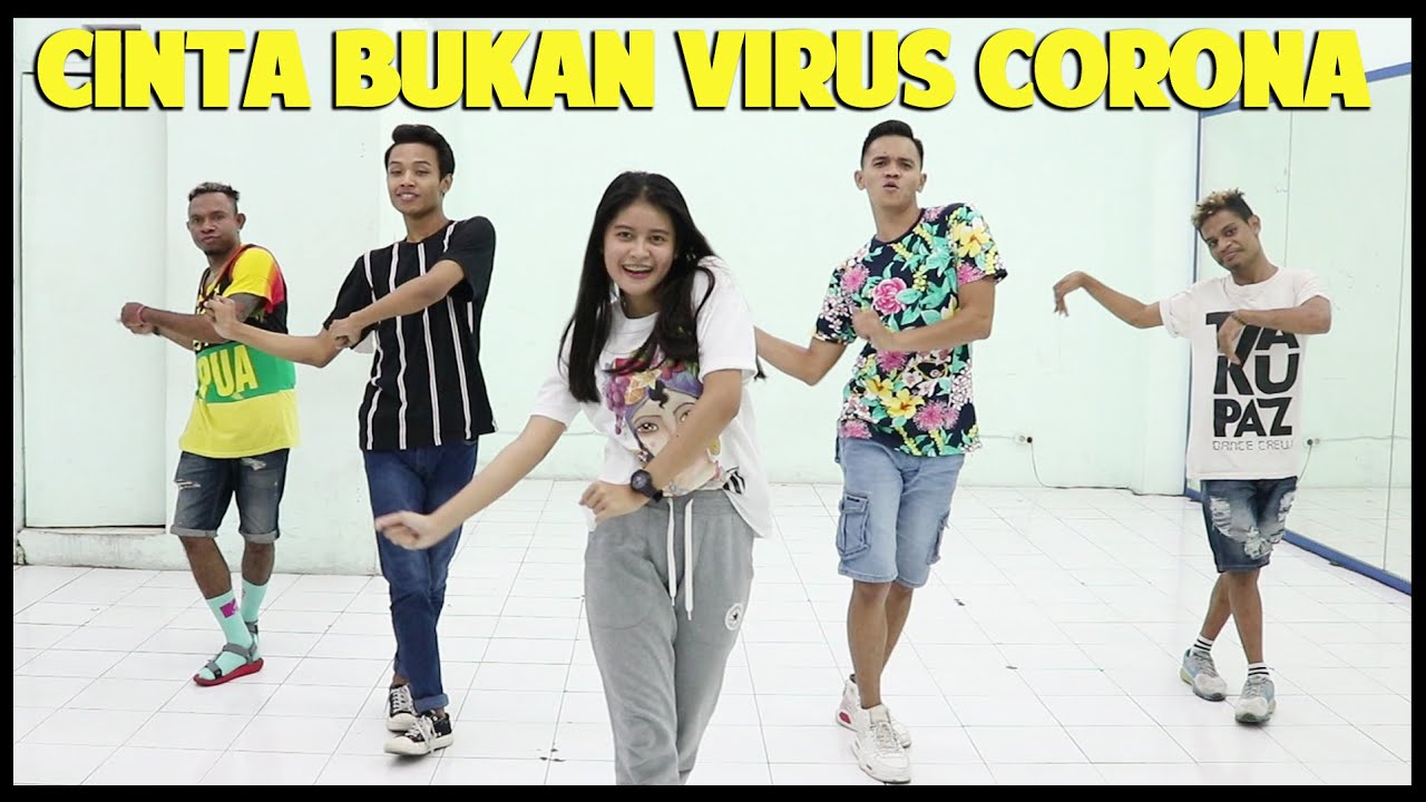 GOYANG CINTA RUPA VIRUS CORONA | CHOREOGRAPHY BY DIEGO TAKUPAZ
