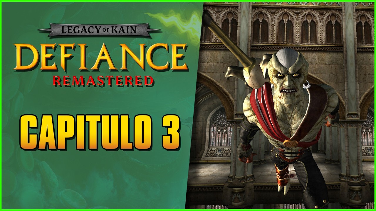 Legacy of Kain DEFIANCE remastered  Capítulo 3