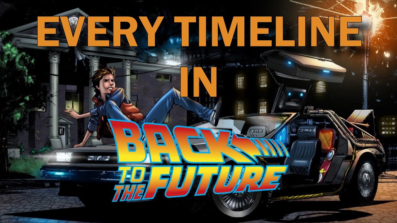 Every single Timeline in the Back to the Future Trilogy