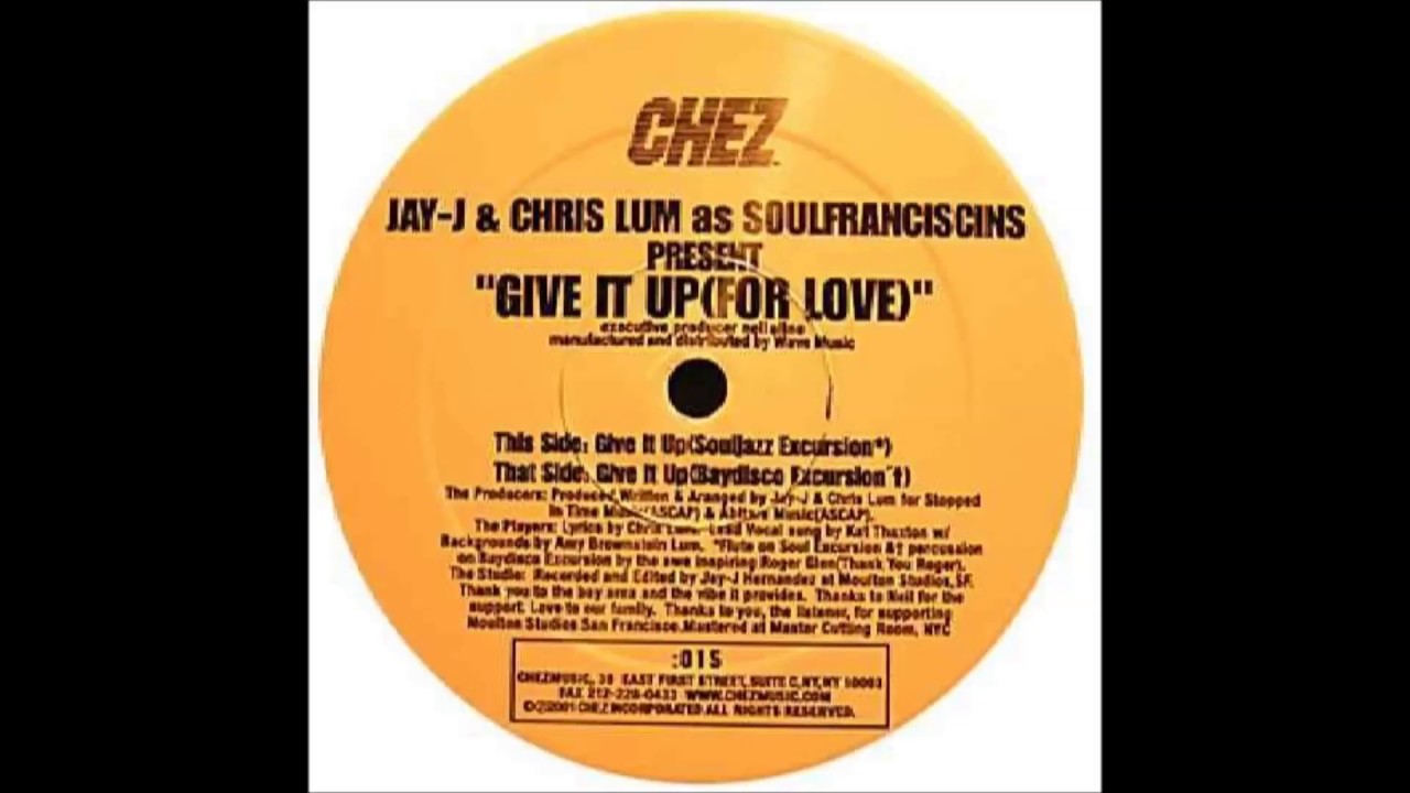 Jay-J & Chris Lum as SoulFranciscins  -  Give It Up (SoulJazz Excursion)