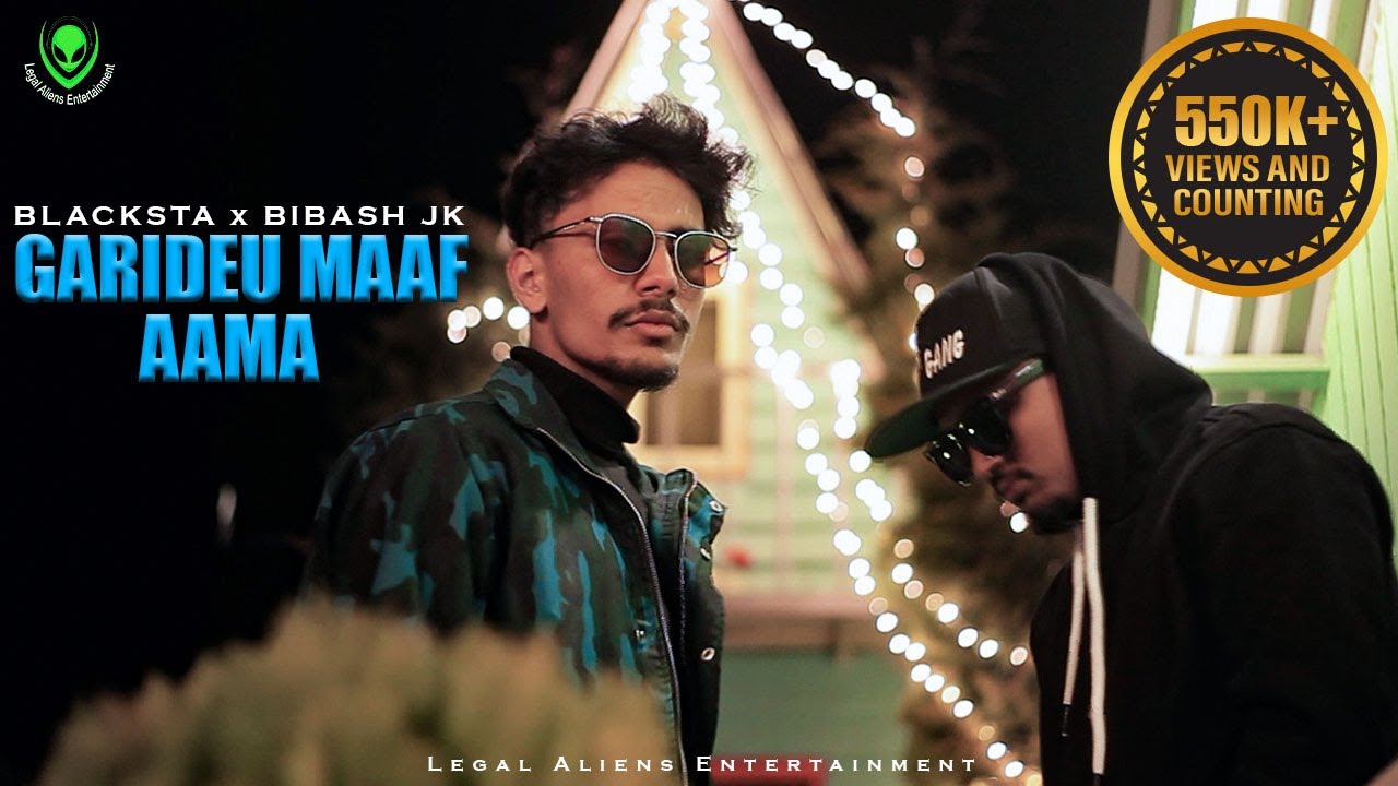 GARIDEU MAAF AAMA || MC BLACKSTA x @BibashJk.  [OFFICAL MUSIC VIDEO]