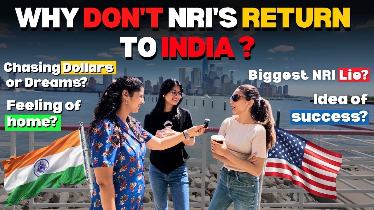 Why don&rsquo;t NRI&rsquo;s return to India? Chasing Dollars or Dreams? | Visa Struggles | Albeli Ritu