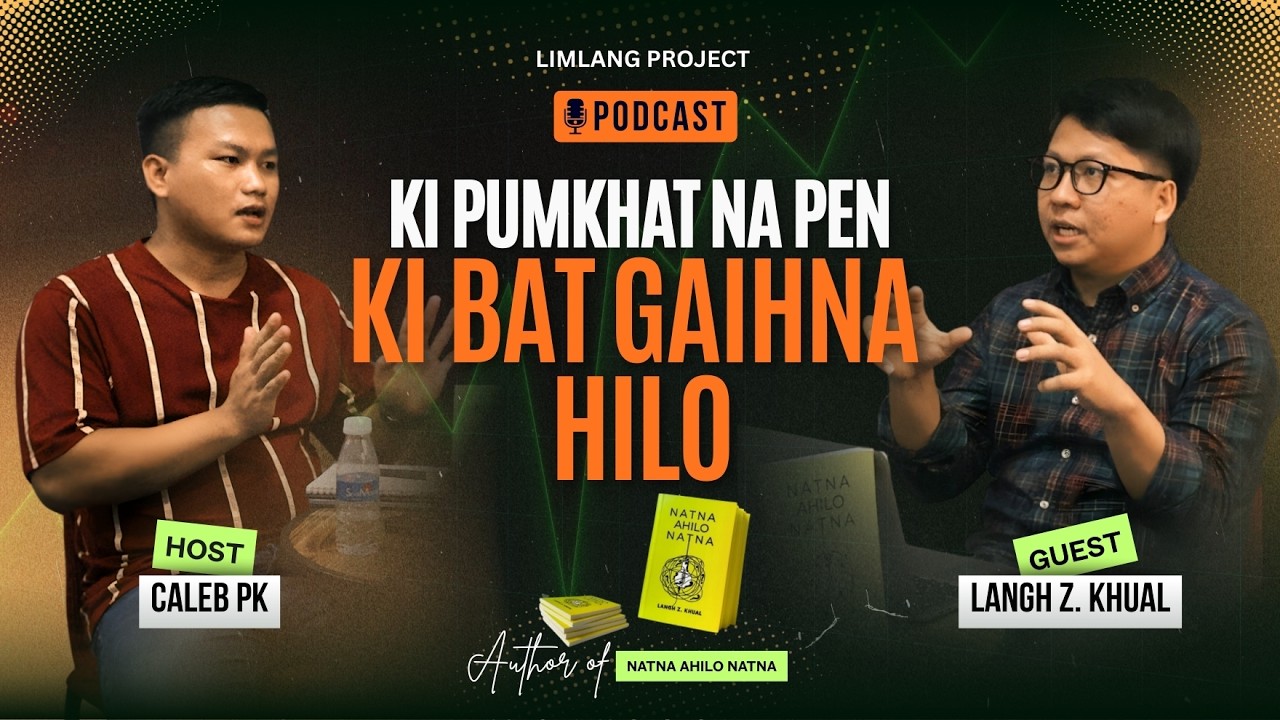 Episode 18// Ki Pumkhatna Pen Kibat Gaihna Hilo// Sia. Langh Z. Khual (Natna ahilo natna)