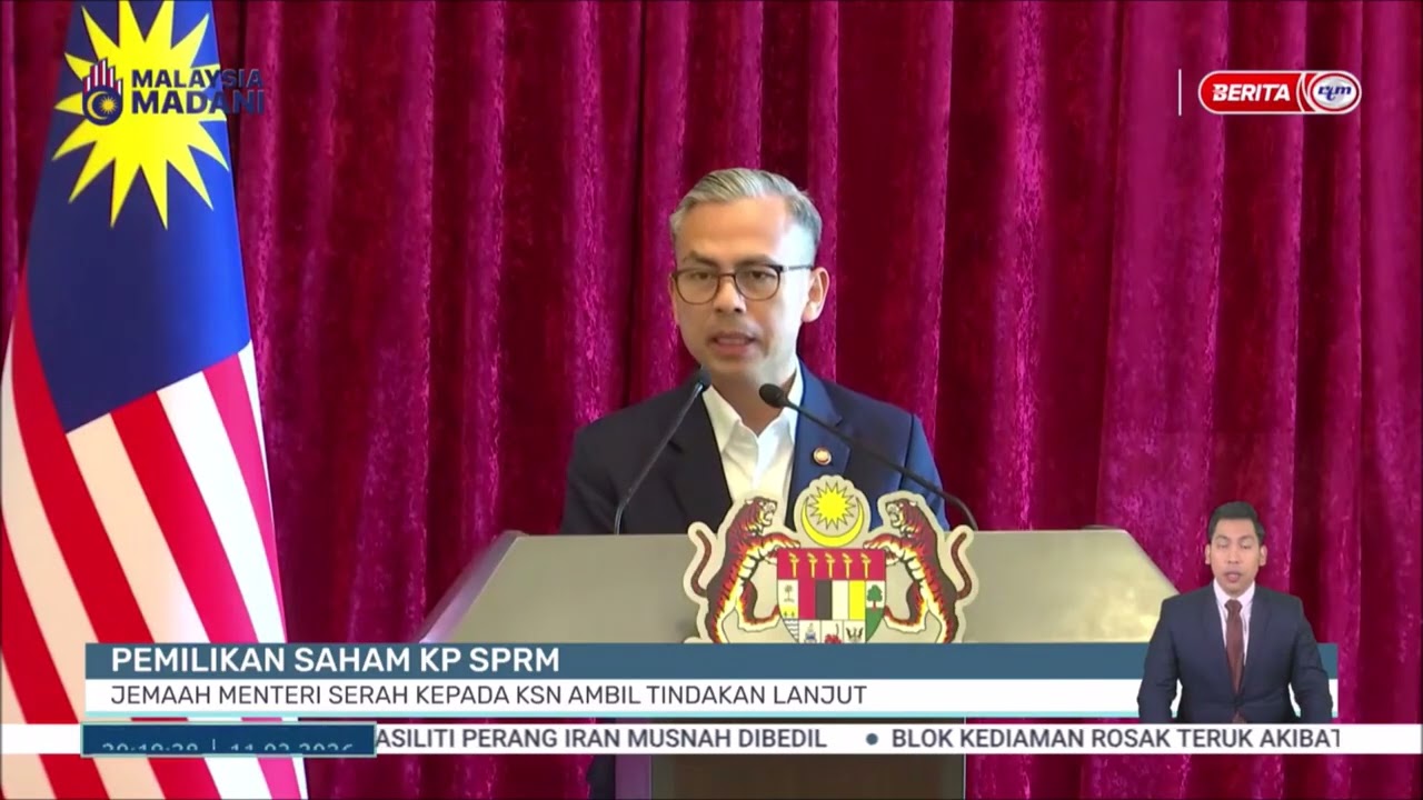 11 MAC 2026 - BP - PEMILIKAN SAHAM KP SPRM: JEMAAH MENTERI SERAH KEPADA KSN AMBIL TINDAKAN LANJUT